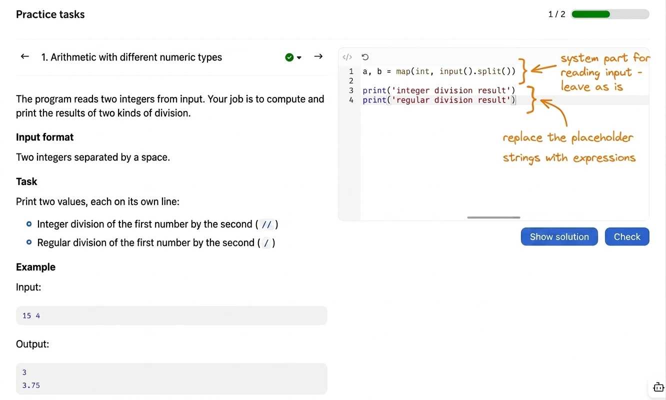 Task structure with input data What's new in the task: a system input-reading line and placeholder strings inside print
